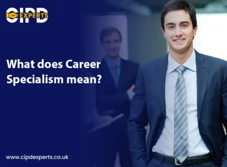What does career specialism mean?